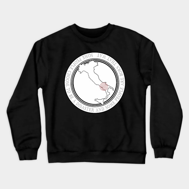 The Natural Disaster Crewneck Sweatshirt by cannibaljp